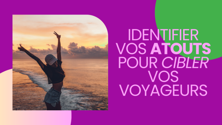 un voyageur bien ciblé est un voyageur content