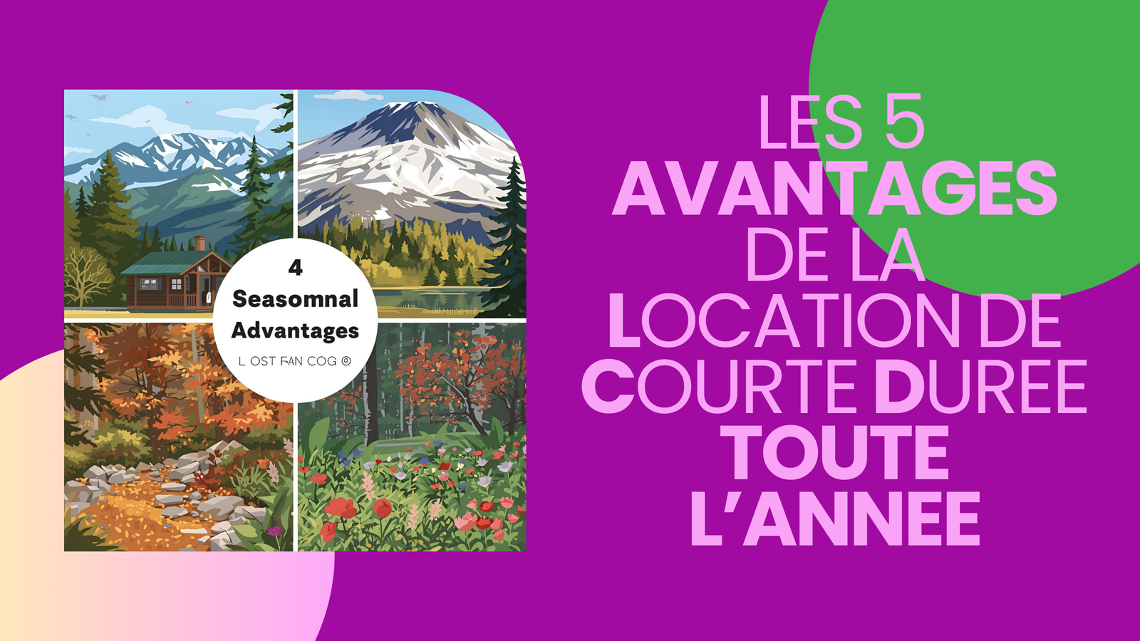 5 avantages de louer sur 4 saisons