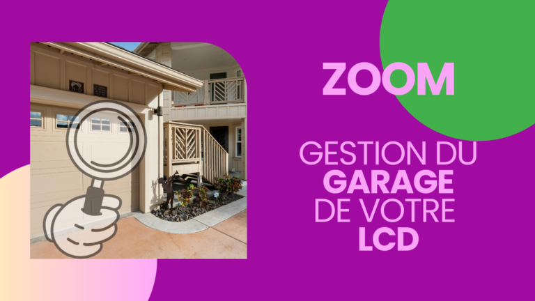 zoom gérer son garage en LCD