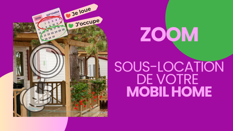 sous-louer votre mobil-home